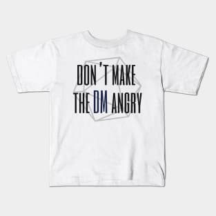 D20, Don’t make the DM angry Kids T-Shirt